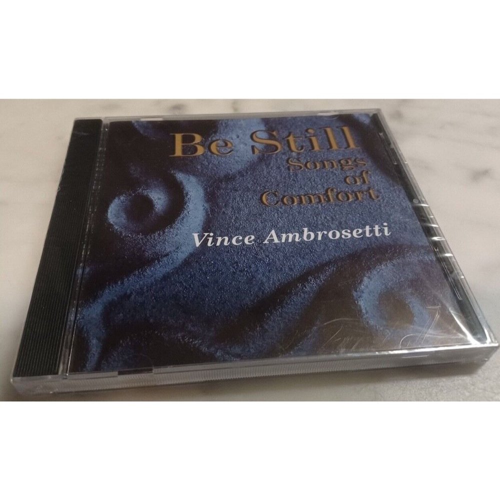 Vince Ambrosetti Music CD Be Still Songs of Comfort New